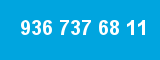 936 737 68 11